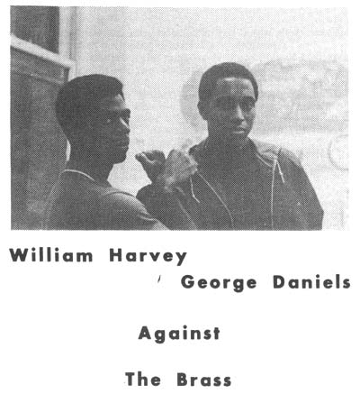 Source: Black Marines Against the Brass. (September 1969) Interview with William Harvey and George Daniels by Andy Stapp. Introd. by Shirley Jolls. New York: American Servicemen's Union.